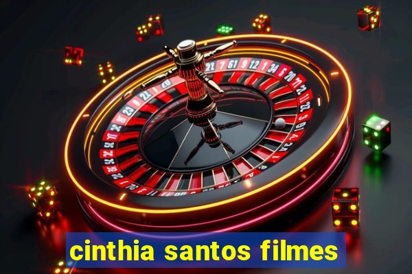 cinthia santos filmes